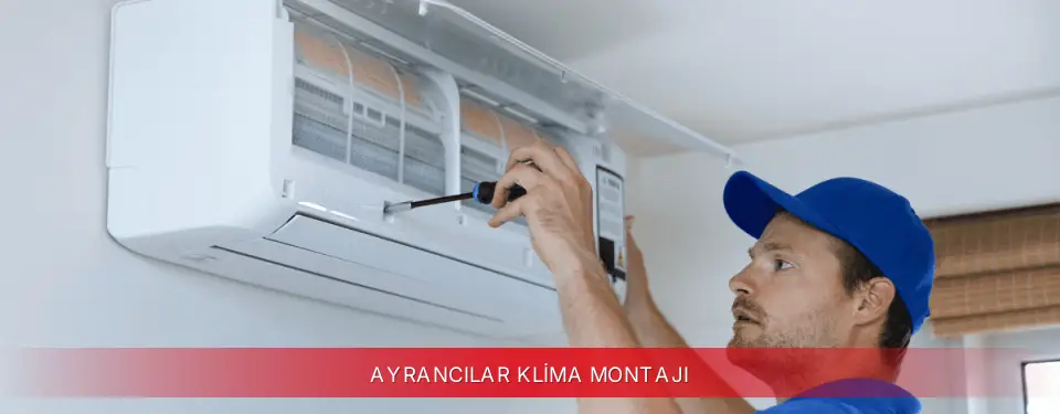 Ayrancılar İlçemi Kumtel Klima Montajı