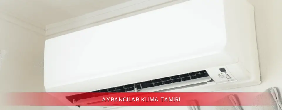 Ayrancılar İlçemi Kumtel Klima Tamiri